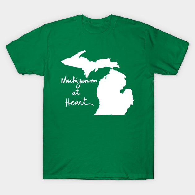 Michiganian At Heart: Michigan State Pride Calligraphy T-Shirt by Tessa McSorley